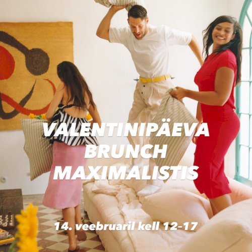 Ootame Teid tähistama Valentinipäeva Maximalistisð
Sel päeval on ostuga kaasa kingitus! Viimane päev, mil kogu valik on -50%.
Loome sel päeval mõnusa atmosfääri, pakume suupisteid ja värskendavaid jooke. Avastage meie valikut ning leidke midagi erilist endale või kingituseks. Ootame Teid tähistama Valentinipäeva Maximalistisð
Sel päeval on ostuga kaasa kingitus! Viimane päev, mil kogu valik on -50%.
Loome sel päeval mõnusa atmosfääri, pakume suupisteid ja värskendavaid jooke. Avastage meie valikut ning leidke midagi erilist endale või kingituseks.