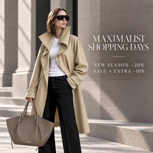 MAXIMALIST SHOPPING DAYS
Mõneks päevaks on põhjust sügisgarderoobi täiendada eriti hea hinnaga.
Täishinnaga uue hooaja tooted –20%
TOTEME · Yuzefi · Farm Rio · Max Mara Leisure
E-poes kood NEW20
Juba allahinnatud toodetelt lisaks –10%
Max Mara · Weekend Max Mara · Sportmax · Marina Rinaldi jt
E-poes kood EXTRA10
Näiteks –50% toode on kampaania ajal –60%.
Kui ostukorvis on nii uue hooaja kui ka juba allahinnatud tooteid, saad kasutada mõlemat koodi – sisesta üks kood, vajuta „Rakenda“ ja seejärel lisa teine.
E-poes 9.–13.09
Butiigis 9.–12.09
Avasta valik ka maximalistshop.com MAXIMALIST SHOPPING DAYS
Mõneks päevaks on põhjust sügisgarderoobi täiendada eriti hea hinnaga.
Täishinnaga uue hooaja tooted –20%
TOTEME · Yuzefi · Farm Rio · Max Mara Leisure
E-poes kood NEW20
Juba allahinnatud toodetelt lisaks –10%
Max Mara · Weekend Max Mara · Sportmax · Marina Rinaldi jt
E-poes kood EXTRA10
Näiteks –50% toode on kampaania ajal –60%.
Kui ostukorvis on nii uue hooaja kui ka juba allahinnatud tooteid, saad kasutada mõlemat koodi – sisesta üks kood, vajuta „Rakenda“ ja seejärel lisa teine.
E-poes 9.–13.09
Butiigis 9.–12.09
Avasta valik ka maximalistshop.com